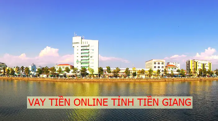 3-vay-tien-tien-giang-la-gi