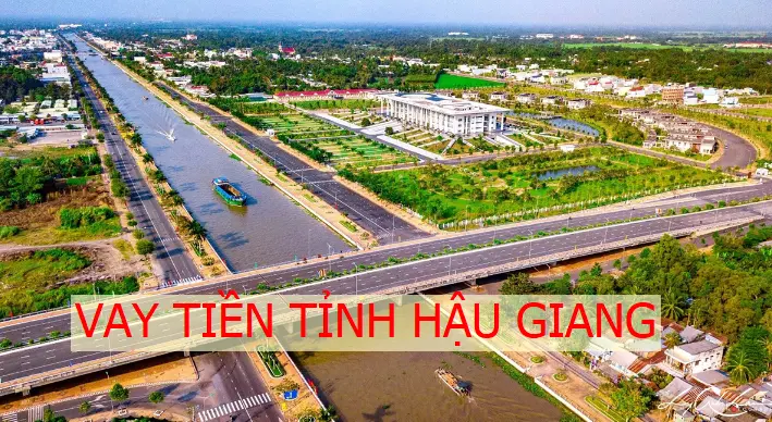 1-vay-tien-hau-giang-la-gi