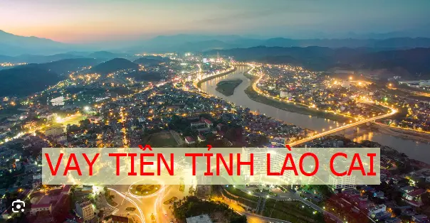 1-vay-tien-lao-cai-hinh-dai-dien