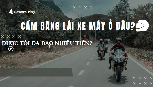 4-cam-bang-lai-xe-may-la-gi 4-cam-bang-lai-xe-may-la-gi