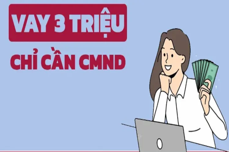 VAY 3 TRIỆU ĐỒNG 0% LÃI SUẤT KHOẢN VAY ĐẦU